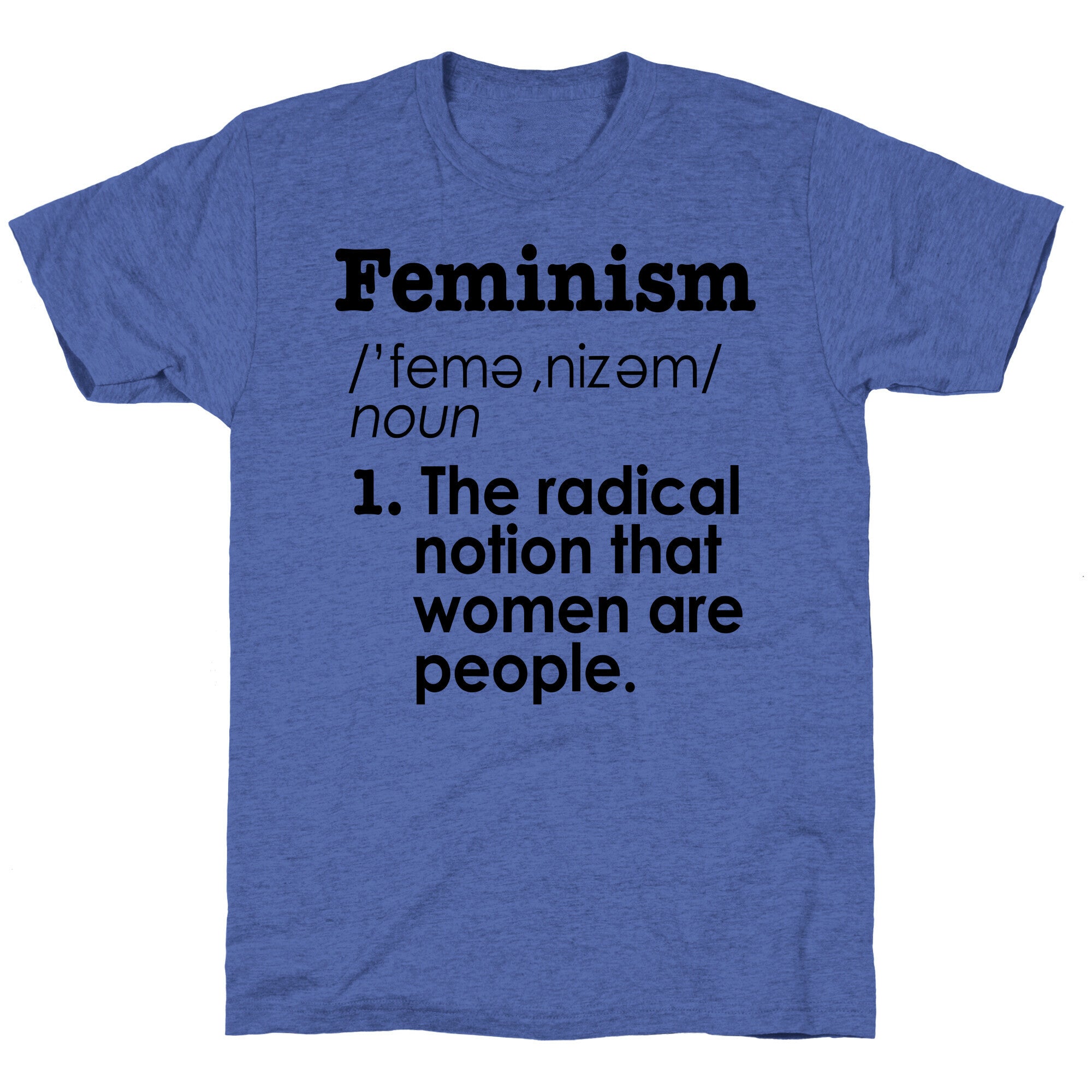Feminism Definition Unisex Triblend Tee